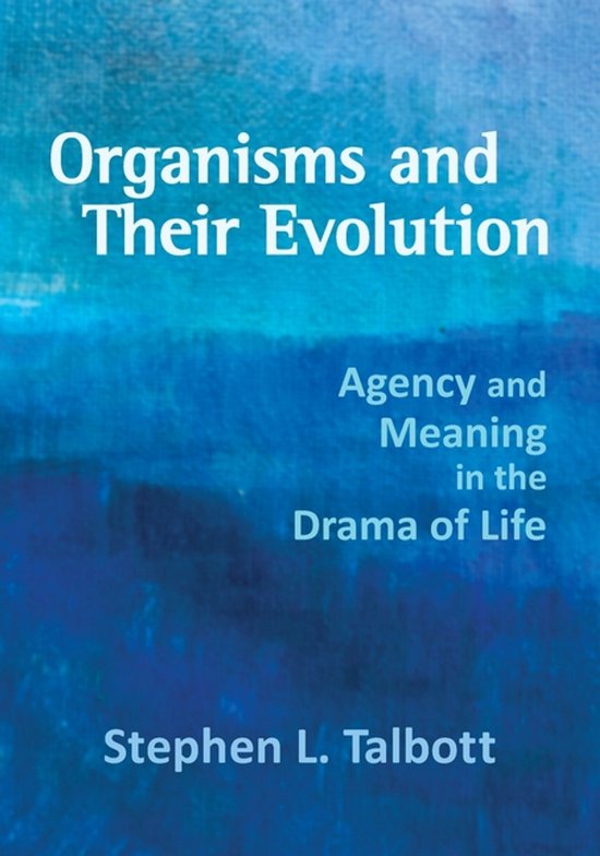 Organisms and Their Evolution - cover