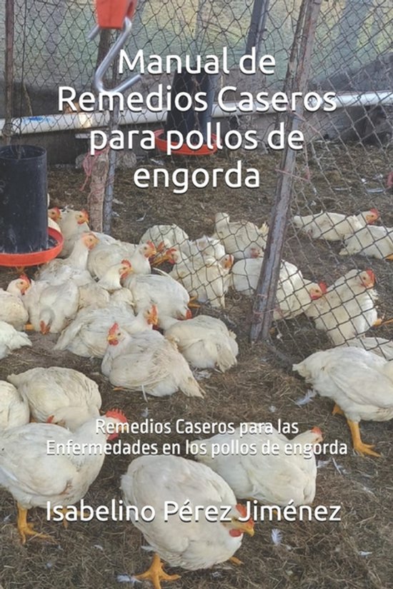 Manual de Remedios Caseros para pollos de engorda - cover