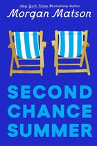 Boekhoes met de titel 'Second Chance Summer'. Twee lege strandstoelen met blauw-witte strepen staan op een blauwe achtergrond. De auteur is Morgan Matson.