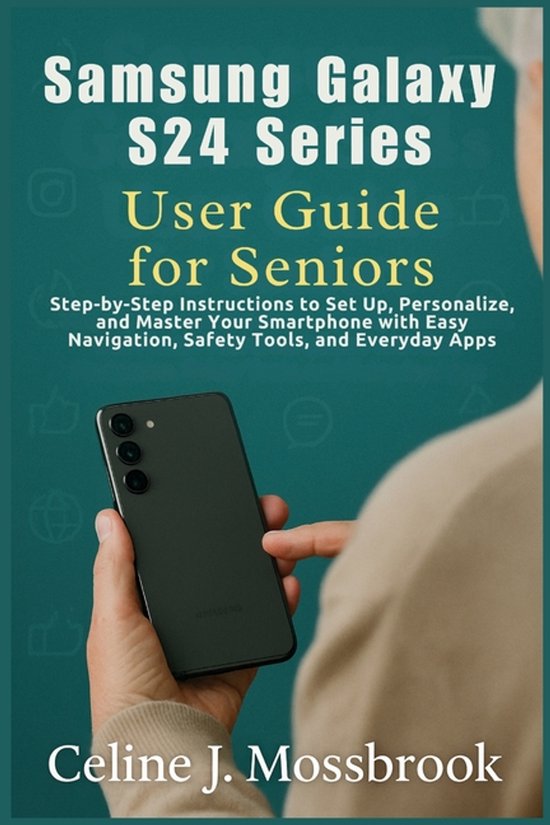 Samsung Galaxy S24 series User Guide for Seniors - cover
