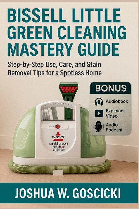 Bissell Little Green Cleaning Mastery Guide - cover