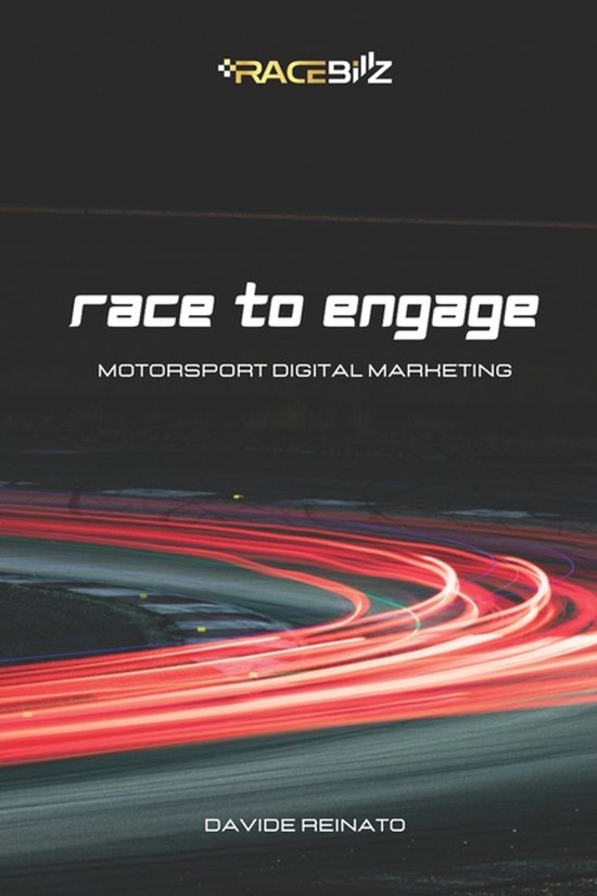 Racebiz- Race To Engange - Motorsport Digital Marketing - cover