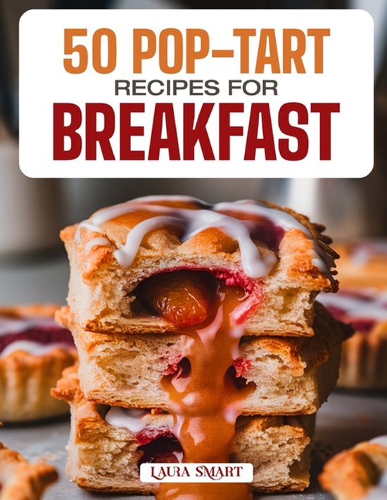 Breakfast Collection Cookbook for Everyone- 50 Pop-Tart Reci ... - cover