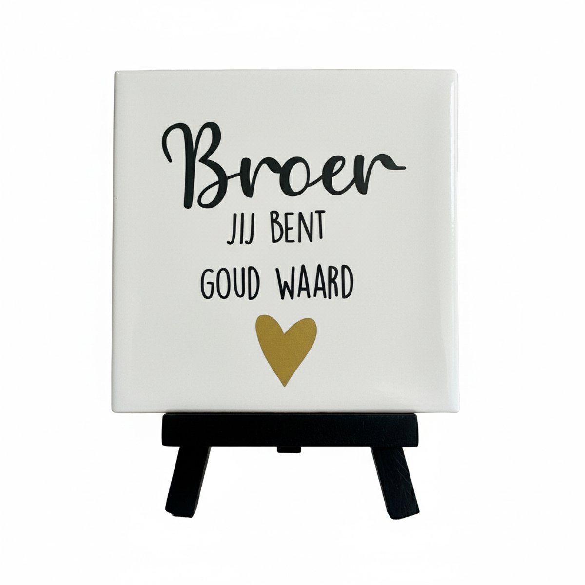 Snoes | Tegeltje "Broer Jij Bent Goud Waard" inclusief schilders ezeltje zwart - Uniek Cadeau voor je Broer | Wit Keramiek met Mat Gouden Hartje