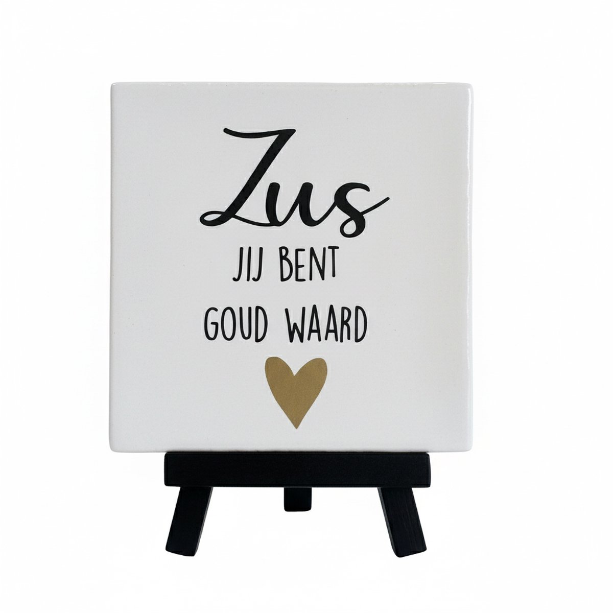 Snoes | Tegeltje "Zus Jij Bent Goud Waard" met Schilders Ezeltje - Uniek Cadeau voor je Zus | Wit Keramiek met Mat Gouden Hartje