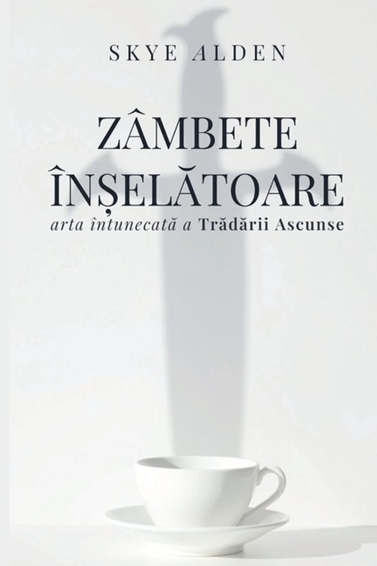 Treacherous Smiles / Zâmbete Înșelătoare