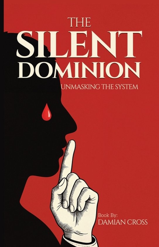 The Silent Dominion