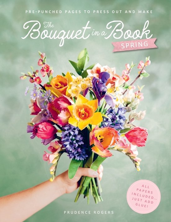 The Bouquet In A Book: Spring - cover