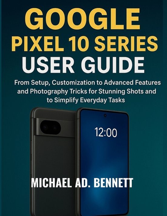 Google Pixel 10 Series User Guide - cover