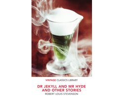 Dr Jekyll and Mr Hyde and Other Stories