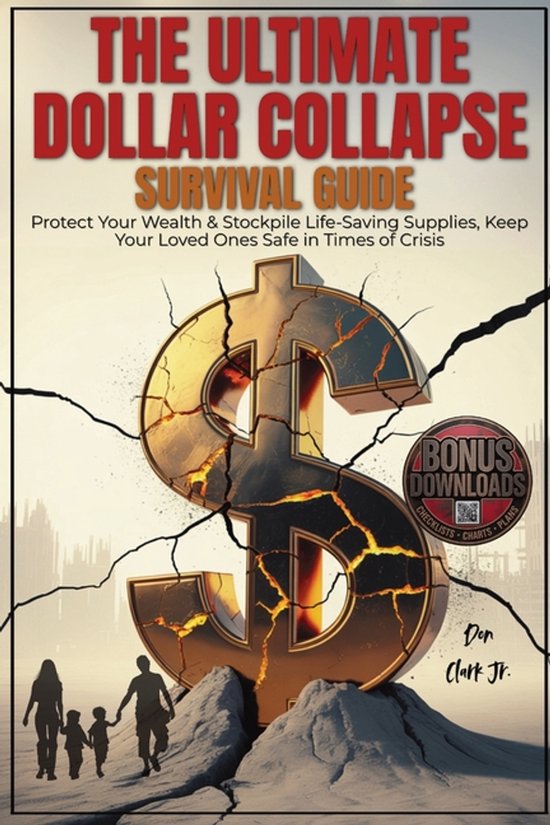 The Ultimate dollar collapse survival guide - cover