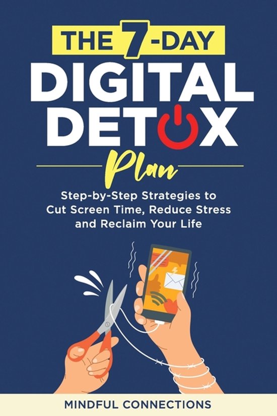 The 7-Day Digital Detox Plan - cover