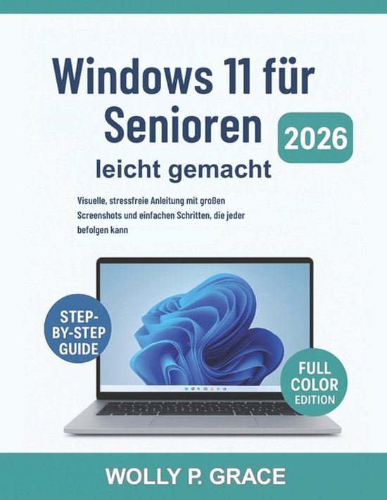 Windows 11 für Senioren leicht gemacht [Vollfarbige visuell ... - cover