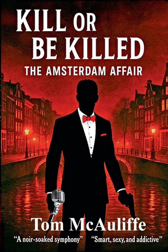 Kill or Be Killed - The Amsterdam Affair - cover