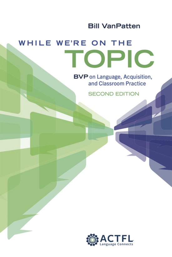 While We're On the Topic: BVP on Language, Acquisition, and  ... - cover
