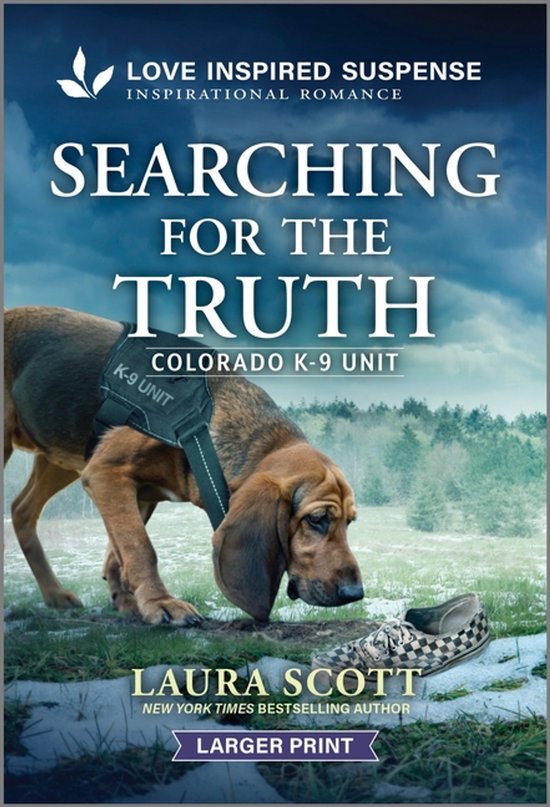 Colorado K-9 Unit- Searching for the Truth - cover