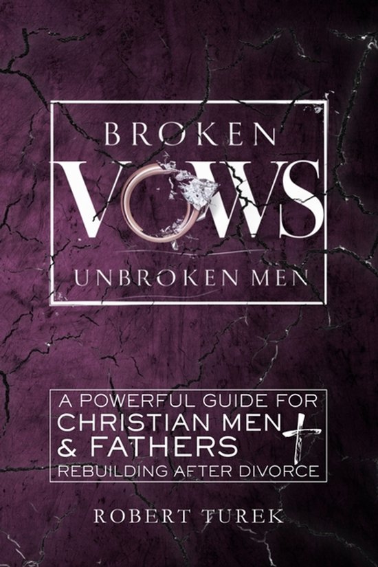 Broken Vows, Unbroken Men - cover