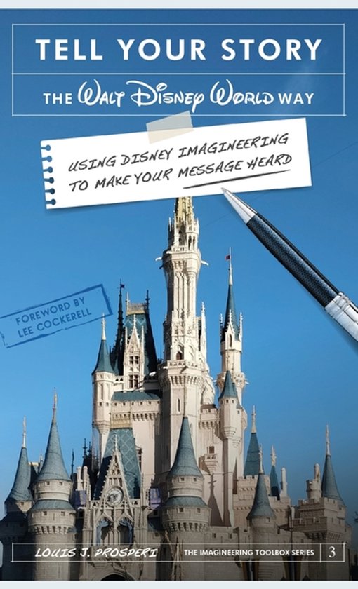 Tell Your Story the Walt Disney World Way - cover