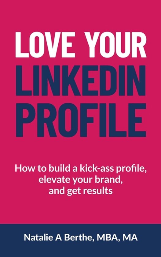 Love Your LinkedIn Profile - cover
