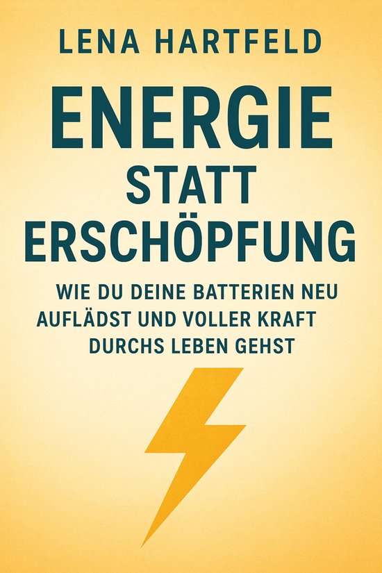 Energie statt Erschöpfung Wie du deine Batterien neu auflädst und ...