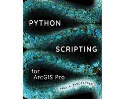 Python Scripting for ArcGIS Pro