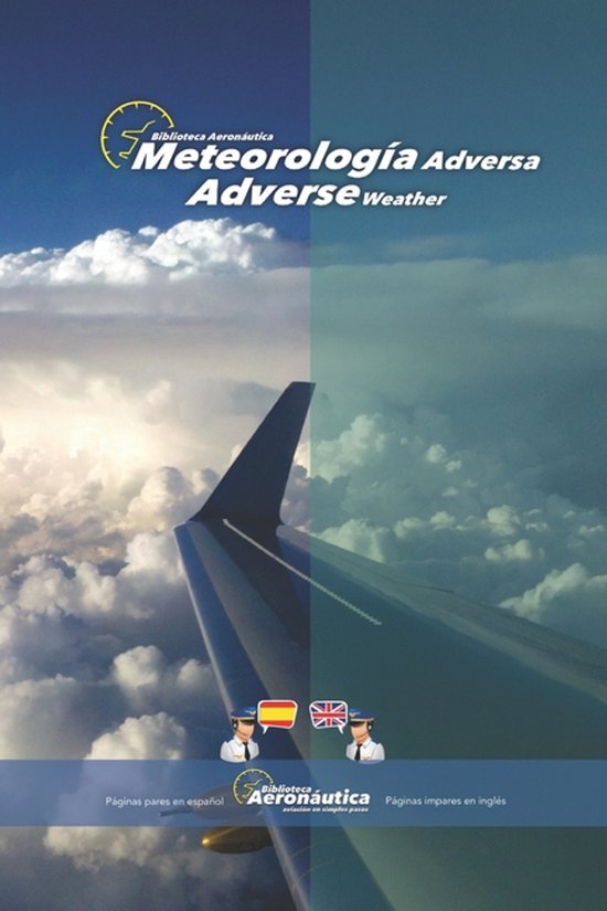 Libros Aeronáuticos Bilingües- Meteorología adversa. Adve ... - cover