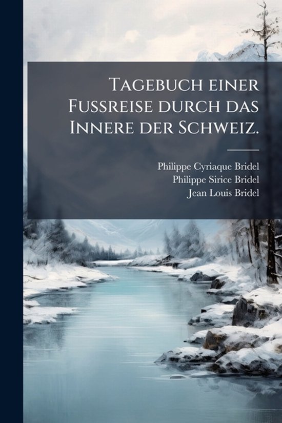 Tagebuch einer FuÃreise durch das Innere der Schweiz. - cover