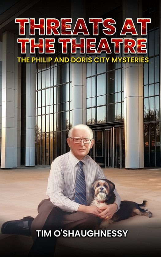 The Philip and Doris City Mysteries- Threats At The Theatre - cover