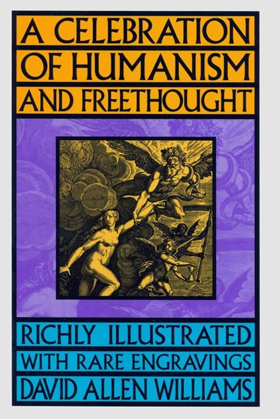 A Celebration of Humanism and Freethought