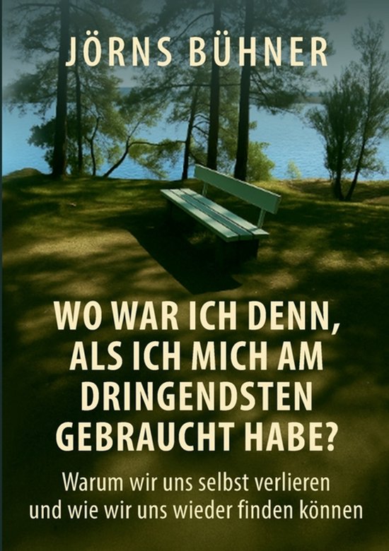 Wo war ich denn, als ich mich am dringendsten gebraucht habe ... - cover