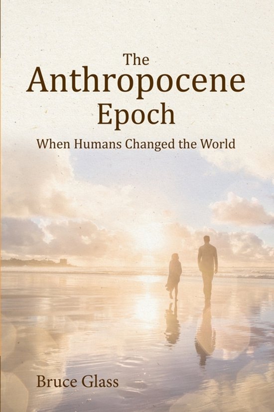 The Anthropocene Epoch - cover