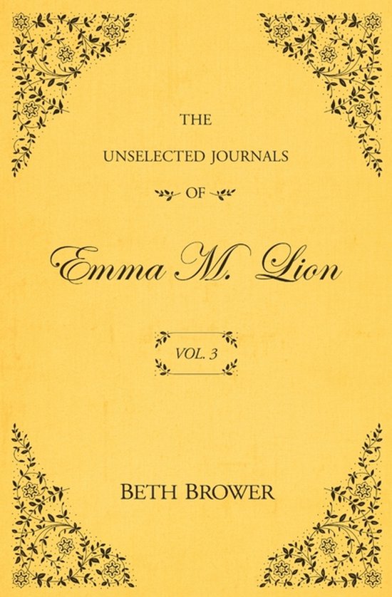 The Unselected Journals of Emma M. Lion-The Unselected Journ ... - cover