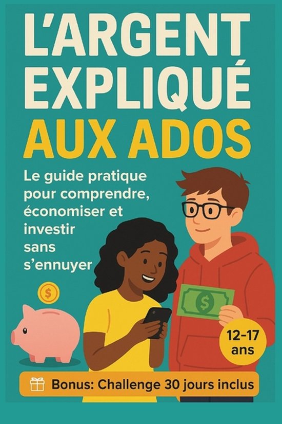 L'argent expliqué aux ados