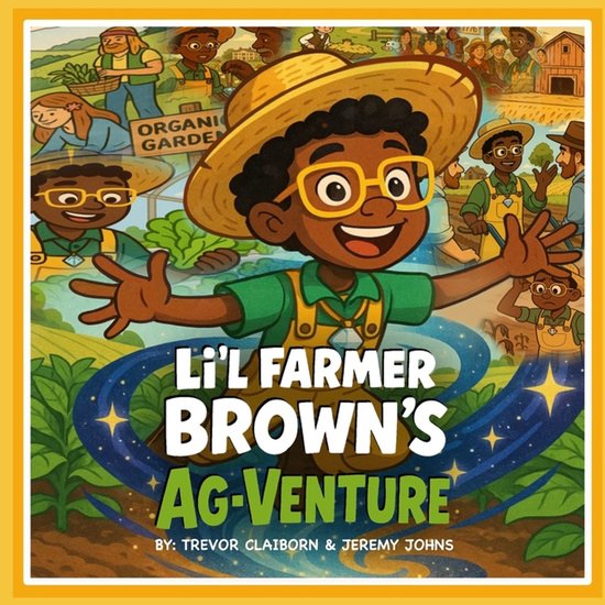 Li'L Farmer Brown's Ag-Venture - cover