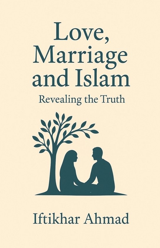 Love, Marriage And Islam - cover