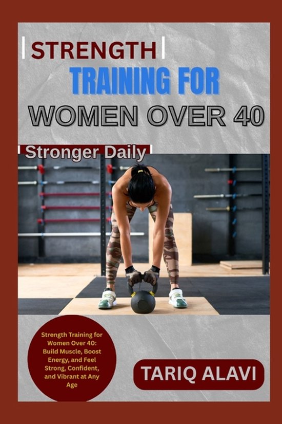 Strength Training for Women Over 40 - cover