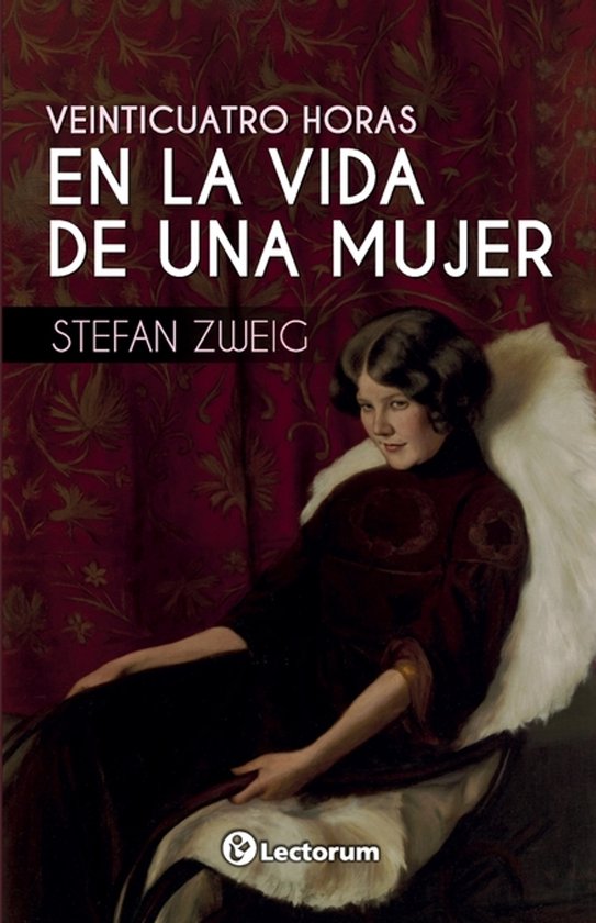 Veinticuatro horas en la vida de una mujer