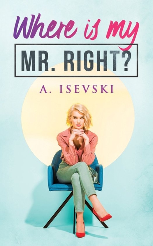 Where is my Mr Right? - cover