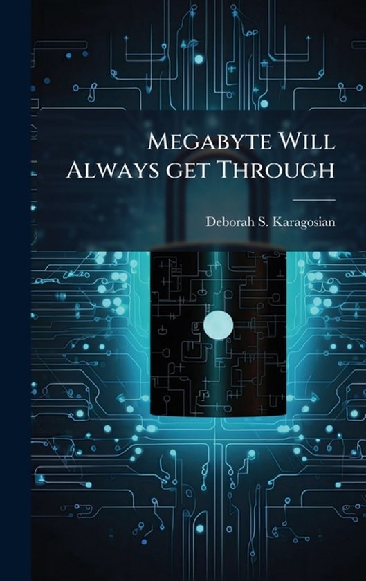 Megabyte Will Always get Through - cover