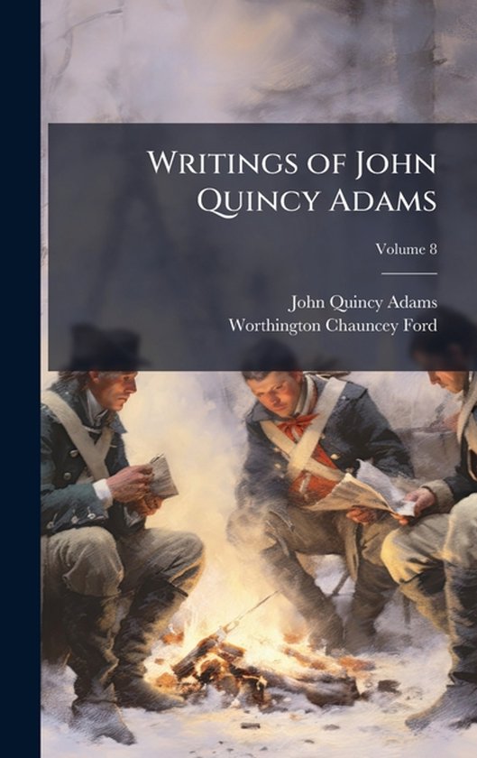 Writings of John Quincy Adams - cover