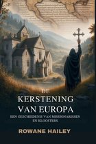 De kerstening van Europa