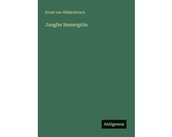 Jungfer Immergrün