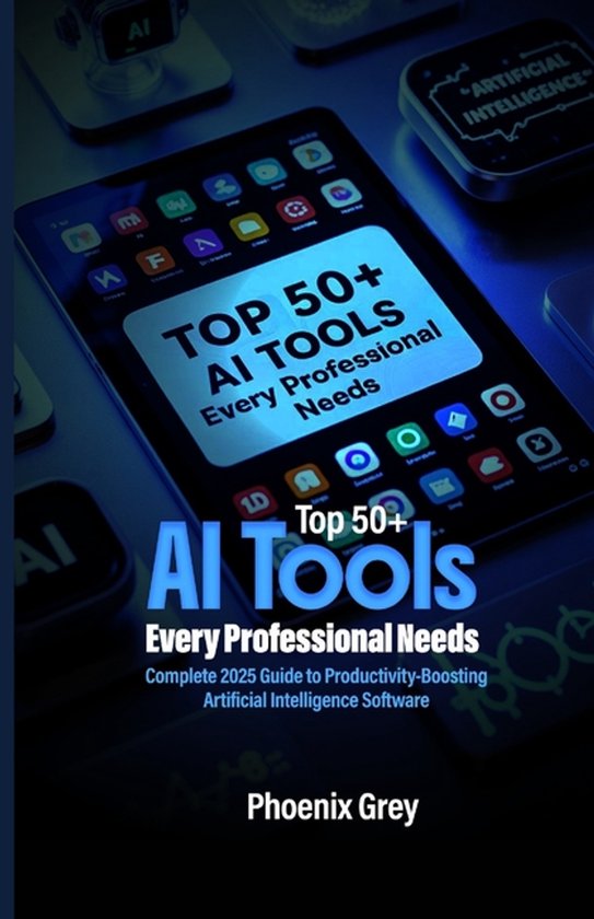 Top 50+ AI Tools Every Professional Needs - cover