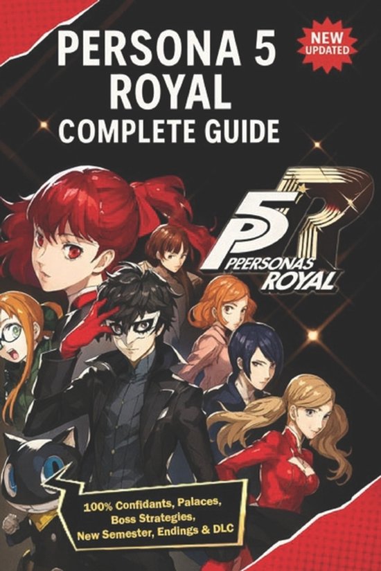 Persona 5 Royal Complete Guide & Walkthrough (New Updated) - cover