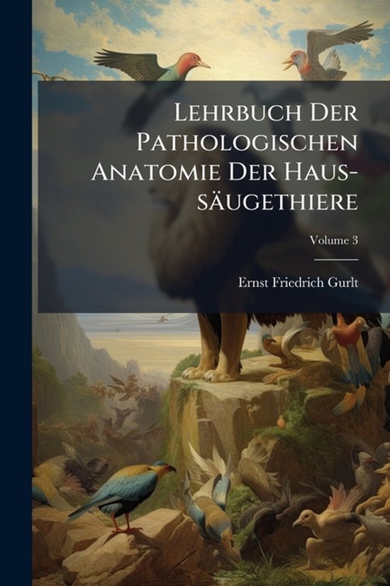 Lehrbuch Der Pathologischen Anatomie Der Haus-säugethiere - cover