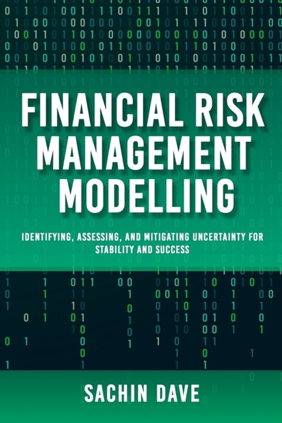 Financial Risk Management Modeling [AI] | 9798349415746 | Sachin Dave ...