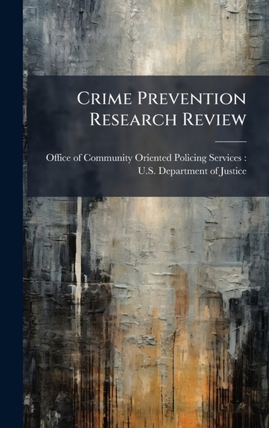 Crime Prevention Research Review - cover