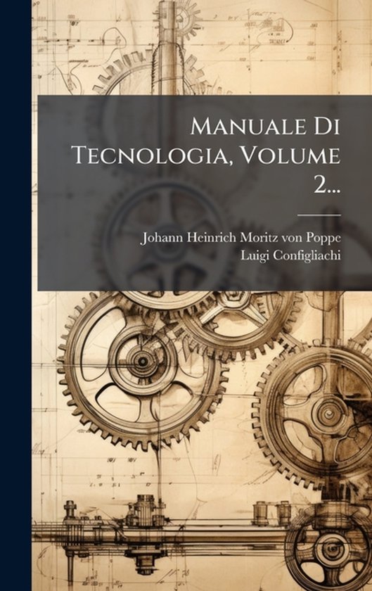 Manuale Di Tecnologia, Volume 2... - cover
