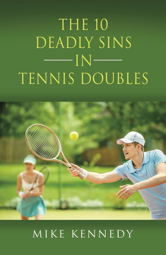 THE 10 DEADLY SINS in TENNIS DOUBLES - cover
