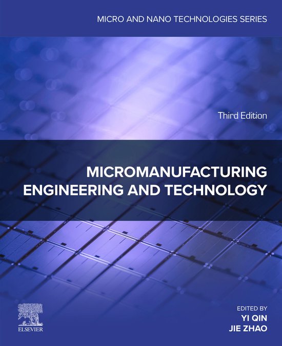 Micro and Nano Technologies - Micromanufacturing Engineering and ...